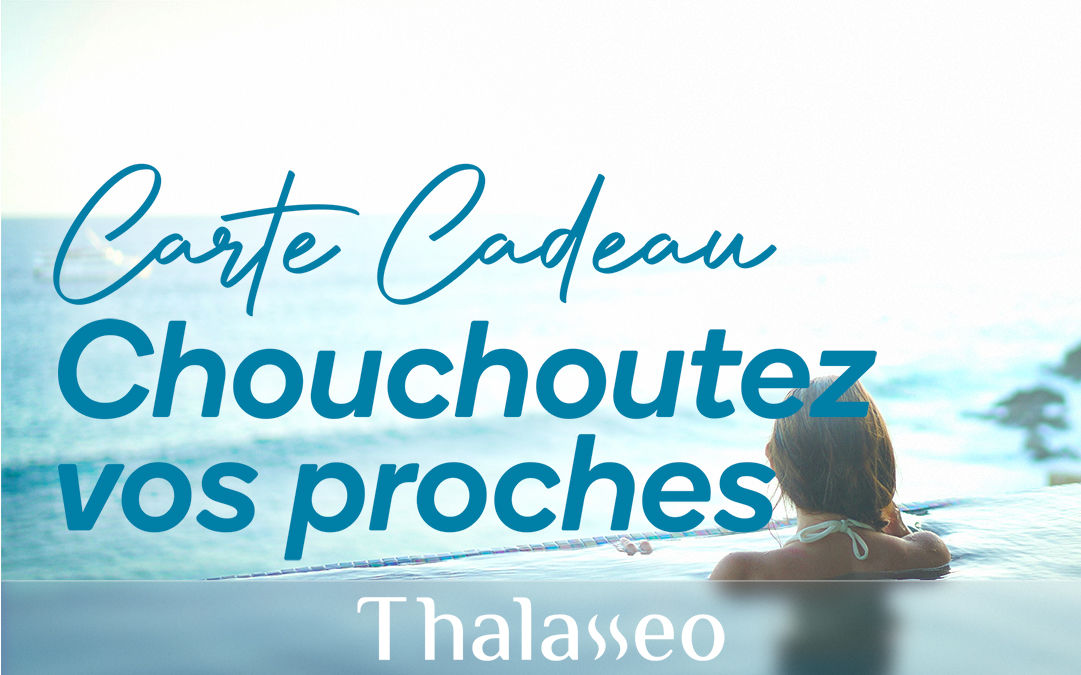 Chouchoutez vos proches