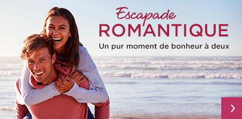 Escapades romantiques + Vacances hiver